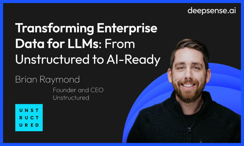 Transforming Enterprise Data for LLMs: From Unstructured to AI-Ready