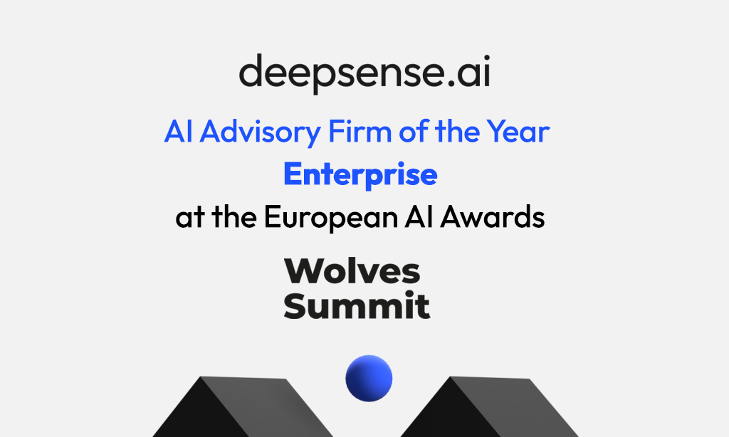 Award-Winning Enterprise AI Advisory: deepsense.ai Recognized at European AI Awards