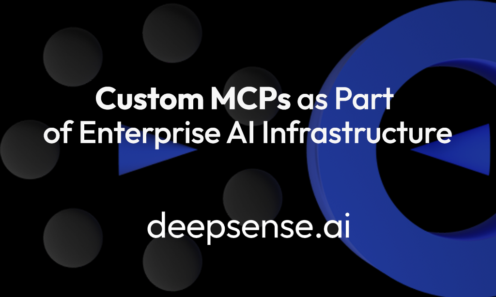 Custom MCP Servers as Part of Enterprise AI Infrastructure