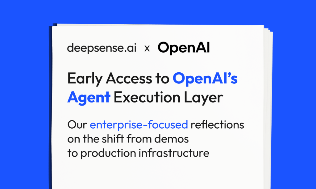 Early Access to OpenAI’s Agent Execution Layer: What It Means for Enterprise AI Implementation