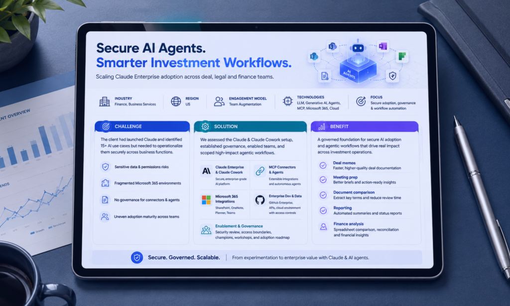 Agentic AI for Investment Workflows. Securely Scaling Claude Across Deal, Legal,  and Finance Teams